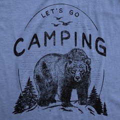Mens Lets Go Camping T Shirt Funny Bear Outdoors Hiking Vintage Novelty Tee