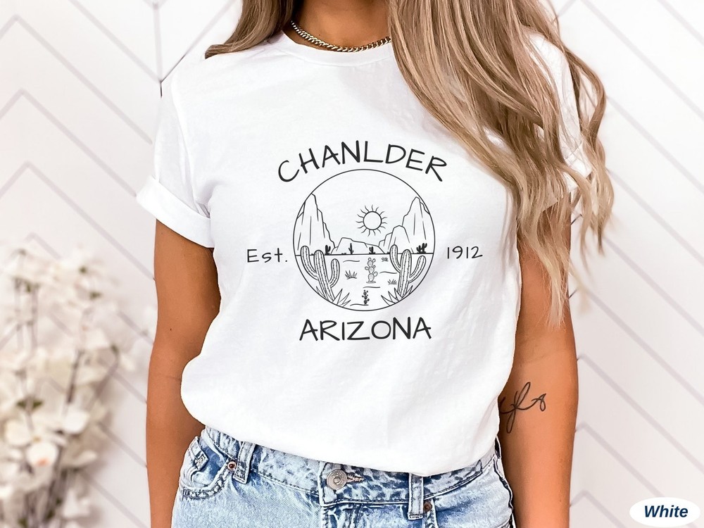 Chandler Shirt Travel Gift for Arizona Lover Trip Souvenir Tee