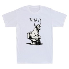 This Is Bullshit Funny Cow Sit On Toilet Meme Sarcastic Quote Joke Men’s T-Shirt
