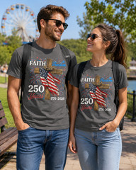250 Years Faith and Freedom 4th of July Shirts Christian Men T Shirt
