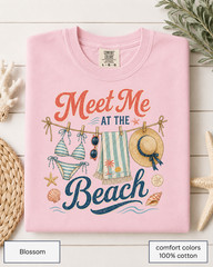 Meet Me at the Beach Comfort Colors Shirt