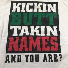 Vintage Diadora T Shirt Mens Small White Kickin Butt and Takin Names and You Are