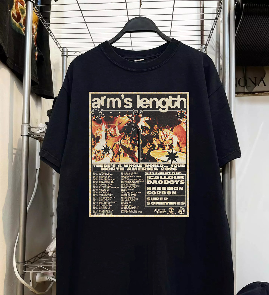Arm’s Length Band There’s A Whole World TOur T Shirt Full Size S-5XL