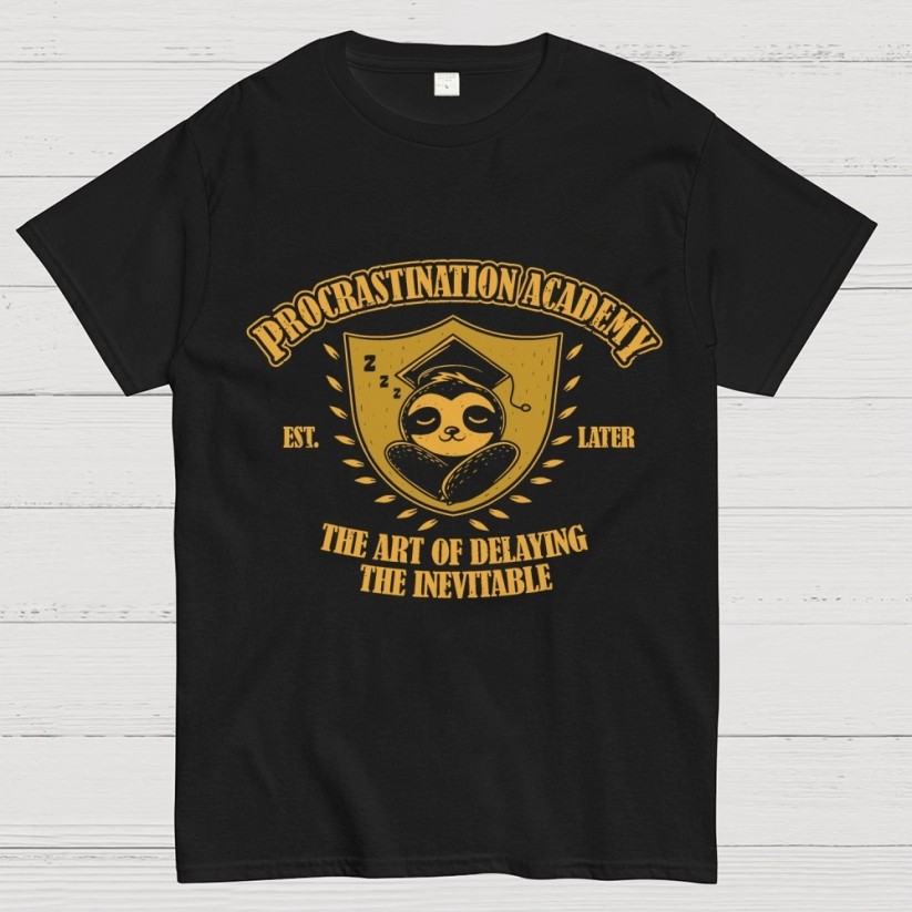 Procrastination Academy Unisex T-Shirt Size S-4XL