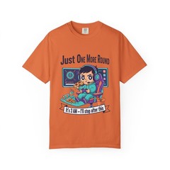 Just One More Round Gamer Tee | It’s 3 AM I’ll Stop After This T-shirt