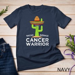 Cancer Fighting Support Meme Funny Cancer Fighter Warrior T-Shirt Unisex T-shirt