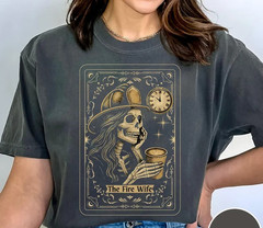 Comfort Colors Fire Wife Tarot Card Shirt: Gothic Firefighter Wife