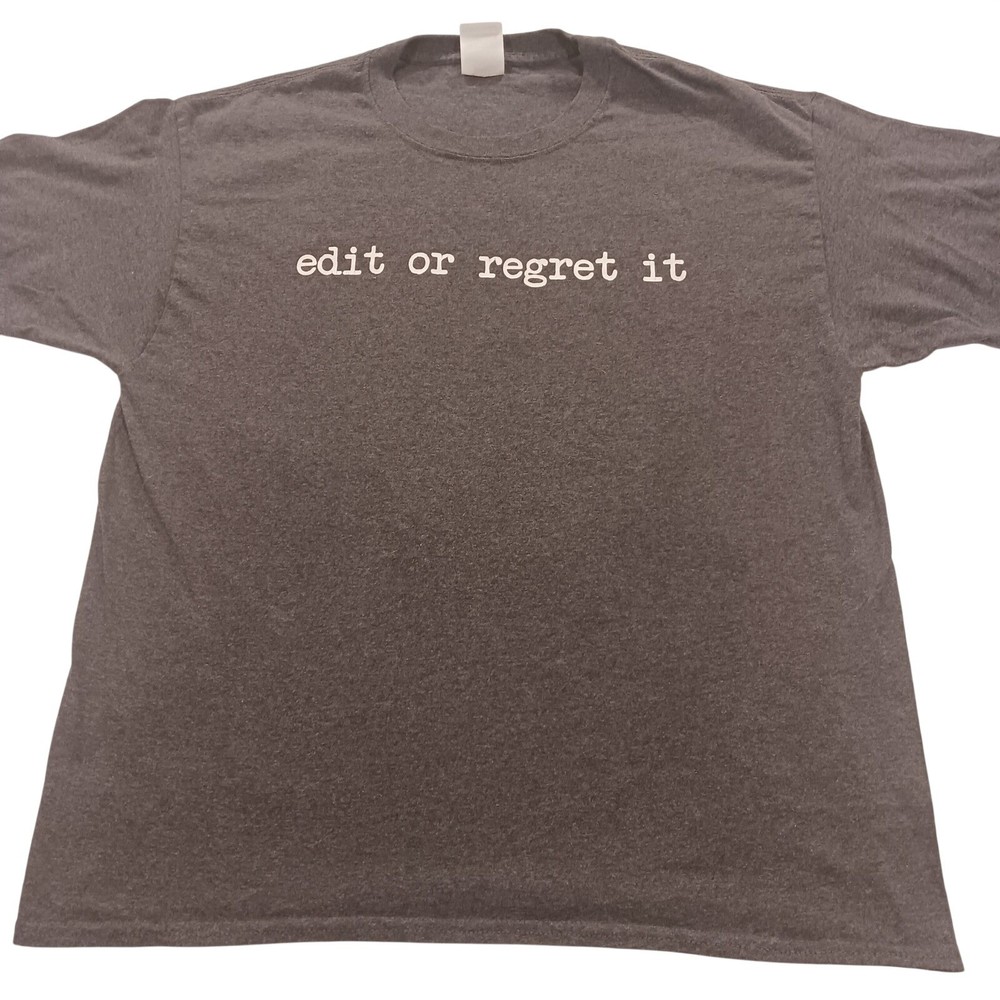 Hanes EcoSmart Edit Or Regret It Graphic T-Shirt L Mens Gray Funny Writer Tee