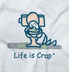 Life is Crap Sucks Drinking Hangover Funny Womens or Mens Crewneck T Shirt Tee