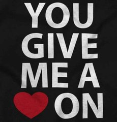 Heart On Funny Rude Cute Romantic Humor Gift Mens Casual Crewneck T Shirts Tees