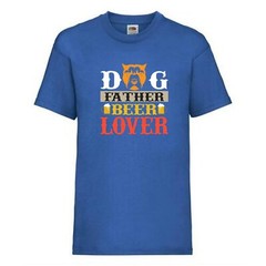 Dog Father Beer Lover Novelty T Shirt Various Colours And Sizes