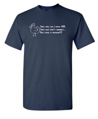 I Have Add Sarcastic Humor Graphic Novelty Super Soft Ring Spun Funny T Shirt