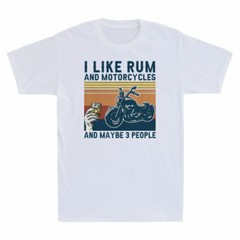 I Like Rum And Motorcycles And Maybe 3 People Funny Gift Vintage Men’s T-Shirt