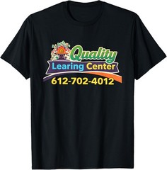 Funny Quality Learning Center Minneapolis Minnesota T-Shirt