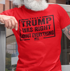 Donald Trump Was Right Humor T shirt Funny Election Trump 2024 Political Shirts