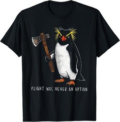 Flight was Never an Option Rockhopper Penguin Knife Meme T-Shirt