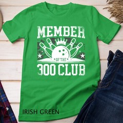 Member Of The 300 Club for a Bowler Bowling Unisex T-shirt