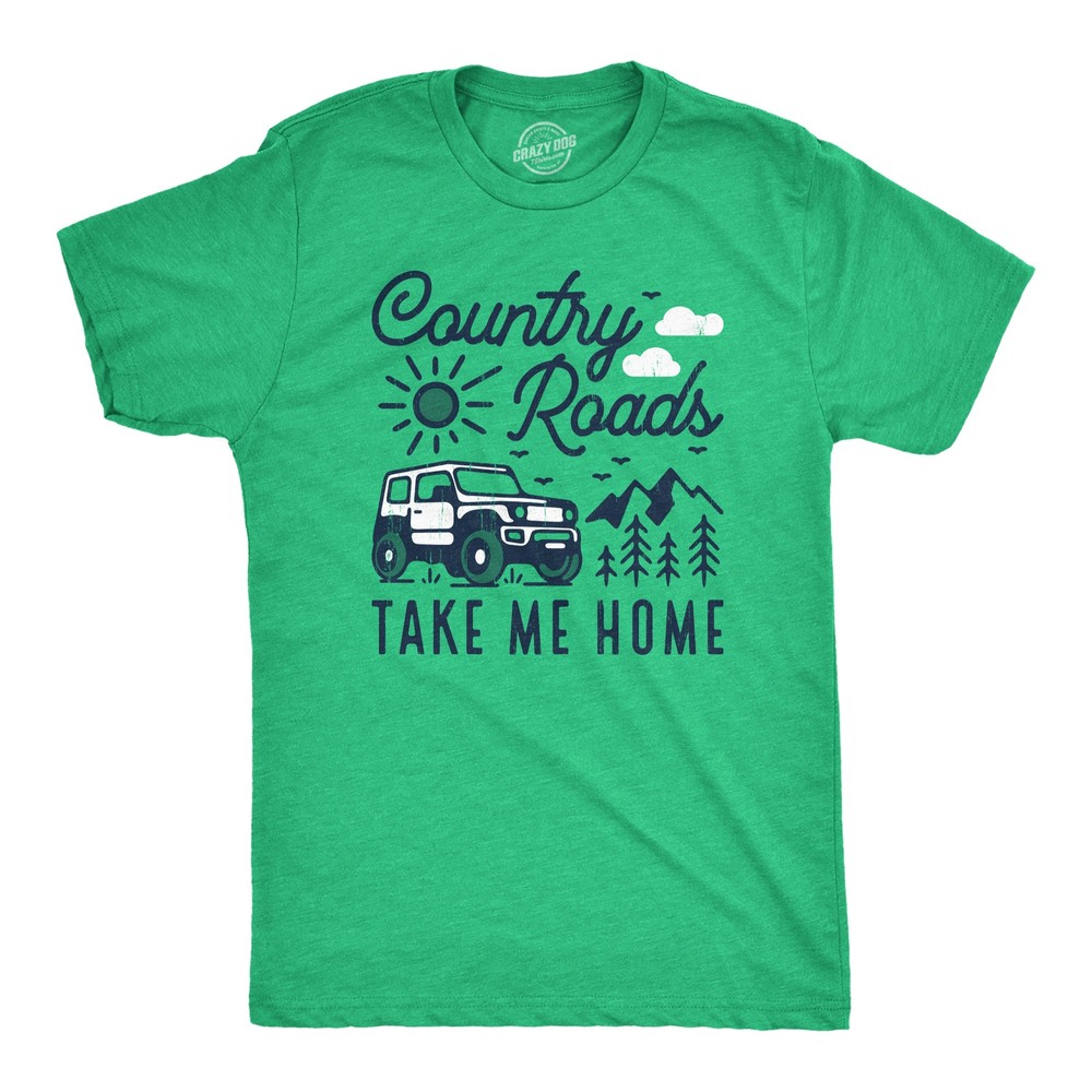 Mens Country Roads Take Me Home T Shirt Funny Nature Lovers Offroad Exploring