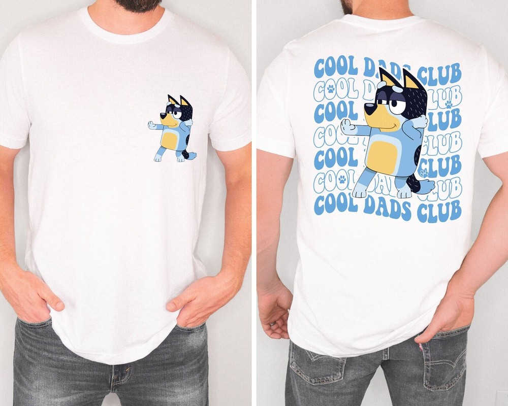 Cool Dad Shirt, Cool Dad Club T-Shirt, Bluey Father’s Day Shirt, Birthday gift