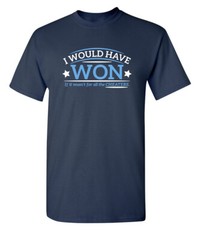 It Wasn’t For All Humor Graphic Super Soft Ring Spun Novelty Funny T Shirt