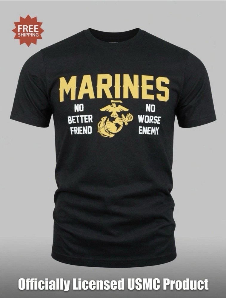 USMC “MARINES – NO BETTER FRIEND / NO WORSE ENEMY” Black T-Shirt – Sz S – NWT!