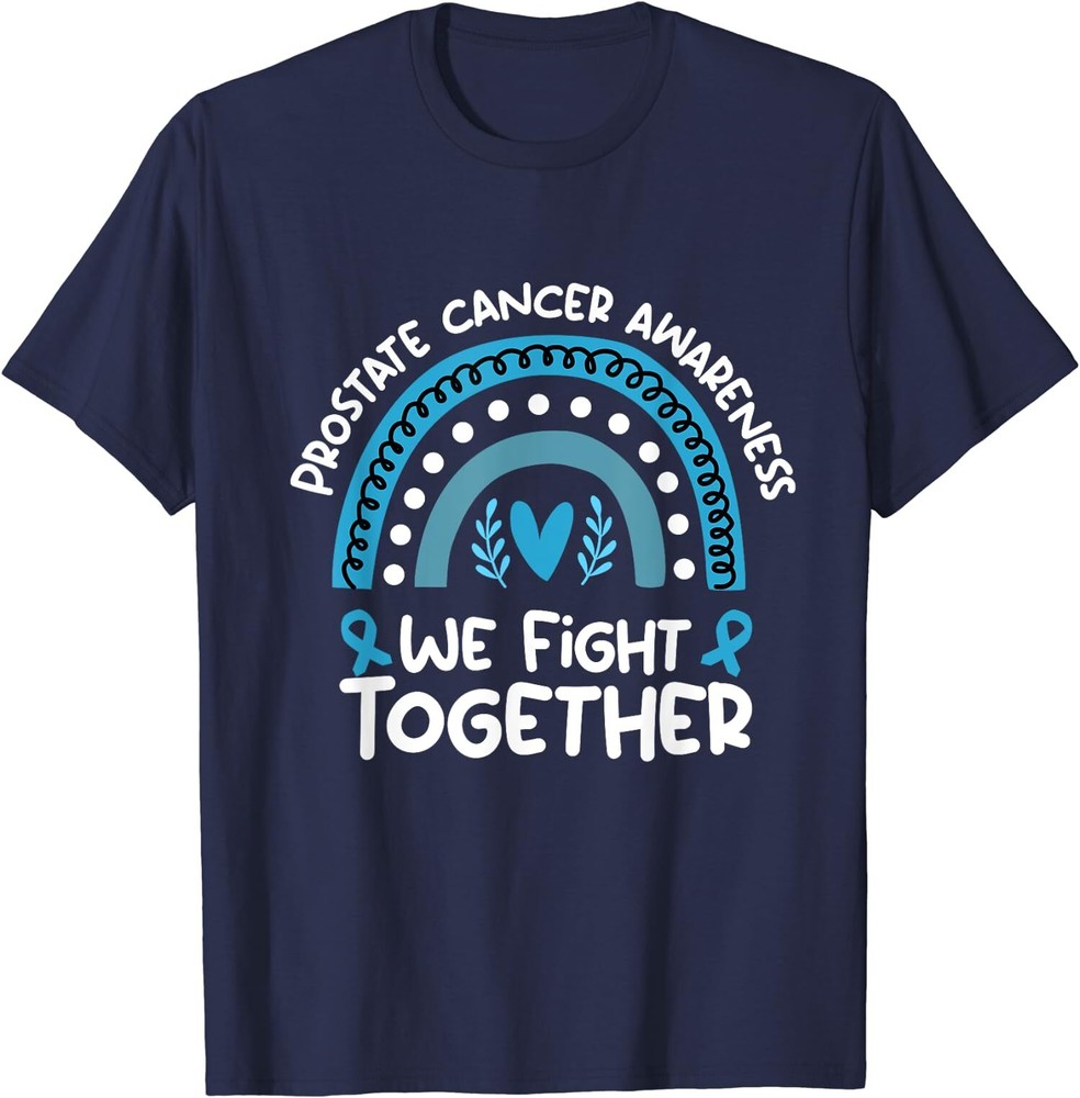 We Fight Together Prostate cancer Awareness Prostate Unisex T-Shirt
