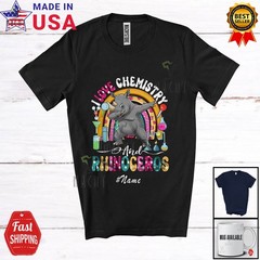 Custom Name I Love Chemistry Rhinoceros; Dabbing Rainbow; Teacher Students Shirt