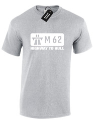 M62 HIGHWAY TO HULL MENS T SHIRT FUNNY DESIGN JOKE NOVELTY GIFT PRESENT IDEA