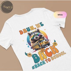 Racoon Bruh We Back To School Comfort Tee