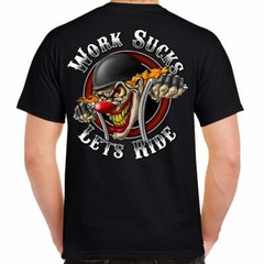 Work Sucks Clown Skull Motorcycle no Harley Tattoo Rocker Funny Biker T-Shirt