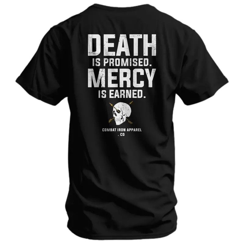 Howitzer Death Is Promised Mercy Is Earned Tactical T Shirt With Bold Skull Quot