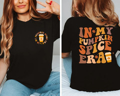 In My Pumpkin Spice Era Autumn Holiday Thanksgiving Fall Unisex Black T-shirt XL
