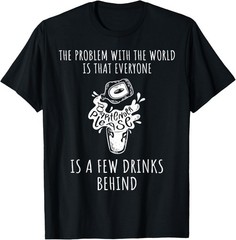 Bartender Funny Saying T-Shirt