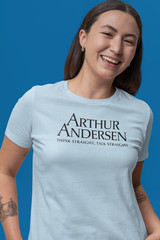 Arthur Andersen Think Straight Talk Straight Consulting T-Shirt