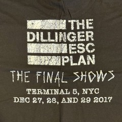 [RARE~2017] THE DILLINGER ESCAPE PLAN – ‘RIP 1997-2017’ – ‘FINAL SHOWS’ T-Shirt