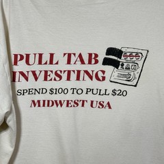 Vintage Pull Tab Investing Distressed XL T-Shirt Midwest USA Degenerate Gambling