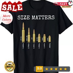 LIMITED Size Matters Ammo Lover Bullets Caliber T-Shirt