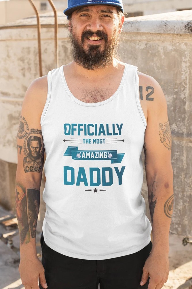 Officially Most Amazing Daddy Tank Top Gift