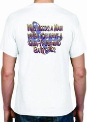 Adult DryBlend® T-Shirt – ( WHO NEEDS A MAN – HUNTING / TRUCK / GUN)