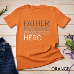 Father’s Day T-shirt Father Husband Protector Hero Unisex T-shirt