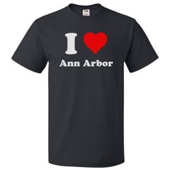 I Heart Ann Arbor T-shirt – I Love Ann Arbor Tee