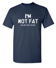 Just Easy to See Sarcastic Humor Graphic Super Soft Ring Spun Funny T Shirt