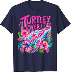 Stripped Turtley Over It Cute Turtle Flower Funny Men Women T-Shirt