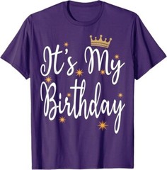 It’s My Birthday Gift Party Birthday Party Cool Unisex T-Shirt