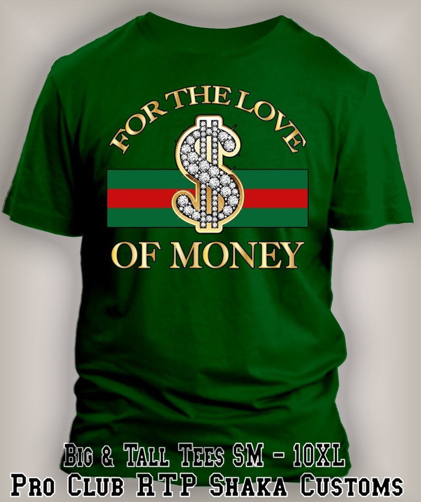 Men Big & Tall Sm Tee Shirt Graphic For the Love of Money Custom Streetwear T