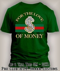 Men Big & Tall Sm Tee Shirt Graphic For the Love of Money Custom Streetwear T