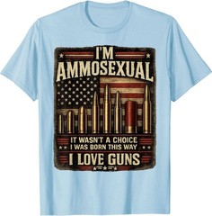 I’m Ammosexual Born This Way Love Guns USA Flag Graphic T-Shirt
