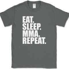 Eat Sleep MMA Repeat T-Shirt Funny Martial Arts Hobby Sports Fitness Tee