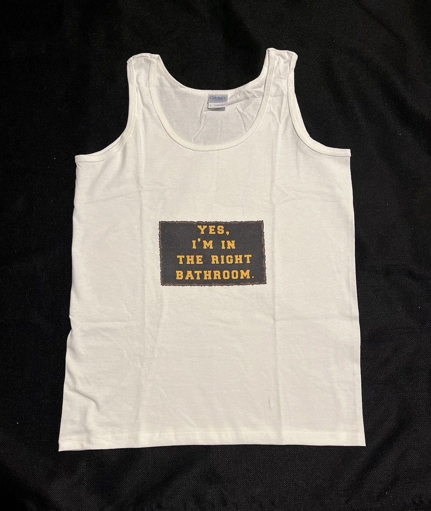 New Unisex Gildan Tank Top. Size Medium. GLBTQT Yes, I’m In The Right Bathroom.