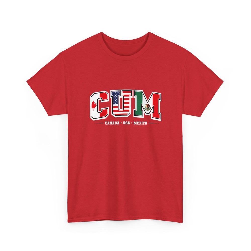 C.U.M 2026 Shirt, Canada USA Mexico Cum Shirt